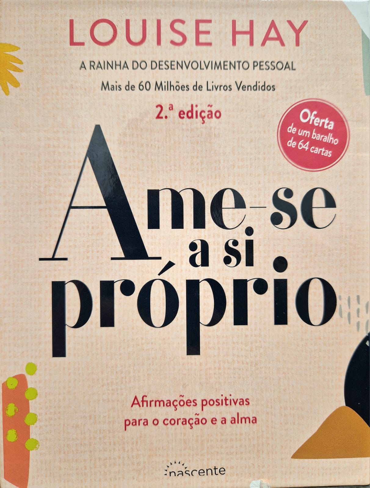 Ame-se a Si Próprio (2ª Edição)